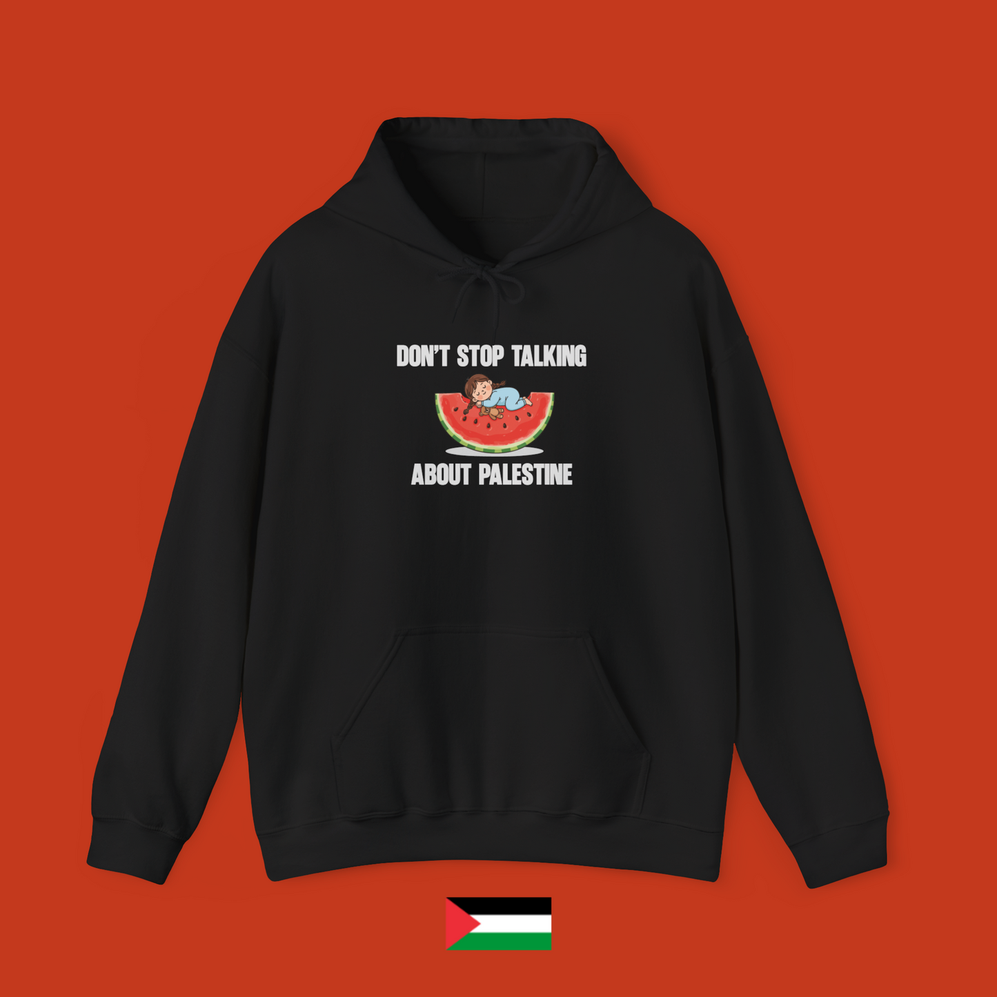 Don't stop talking about Palestine - hoodie