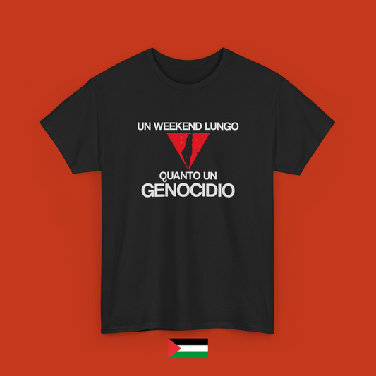 Un weekend lungo quanto un genocidio - maglietta