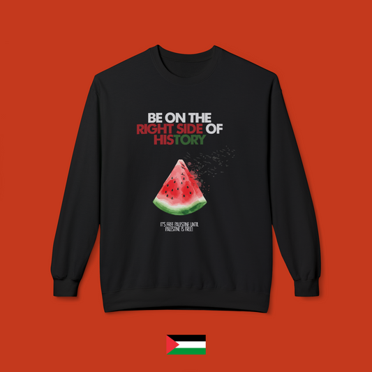 Be on the right side of history - crew neck sweatshirt