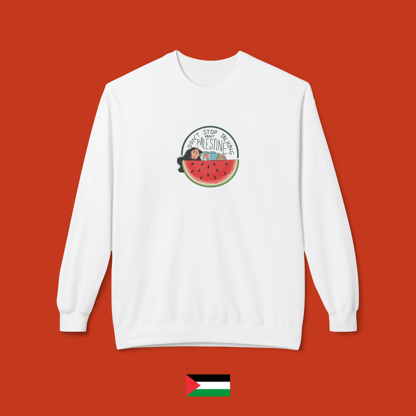 Don't Stop Talking About Palestine with Sleeping Girl - Crewneck Sweatshirt