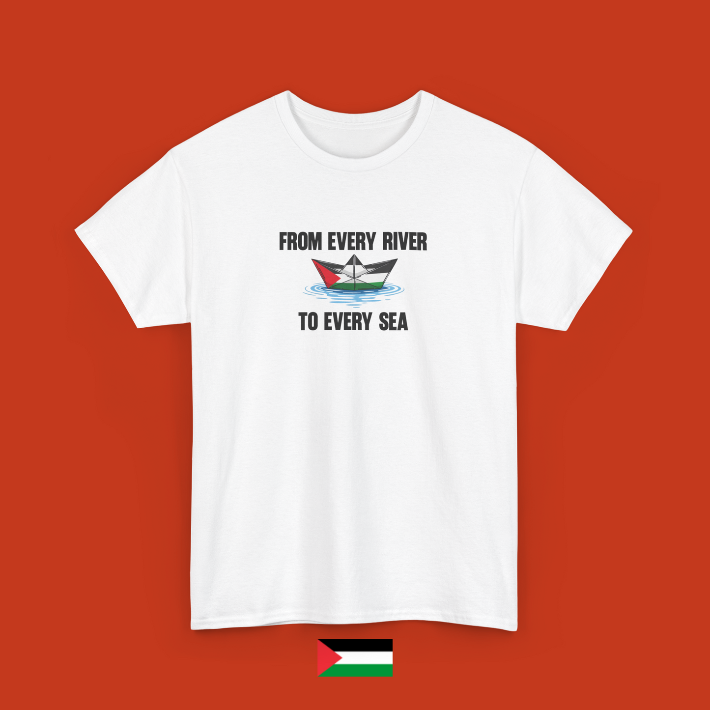 From every river to every sea - t-shirt