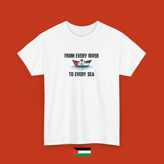 From every river to every sea - t-shirt