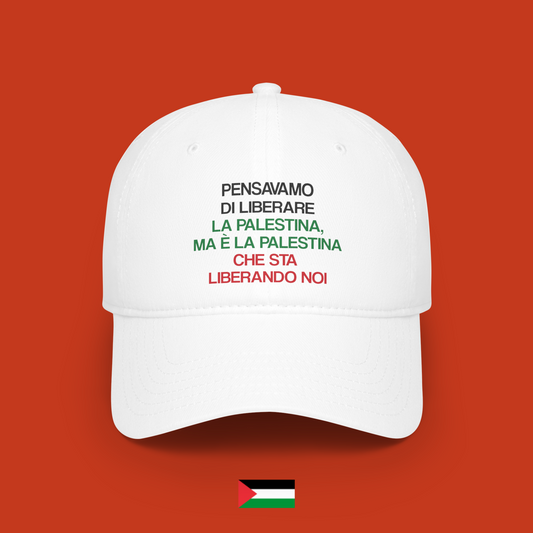 Pensavamo di liberare la Palestina... - cappellino