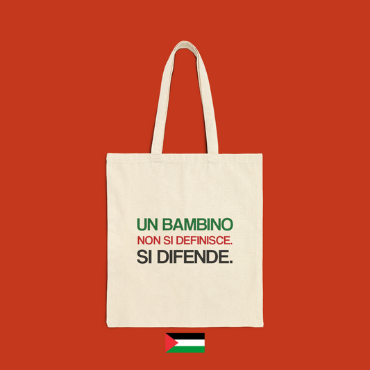 Un bambino non si definisce. Si difende. - borsa